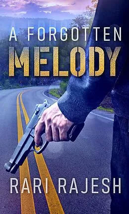 E-Book (epub) A Forgotten Melody von Rari Rajesh