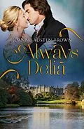 E-Book (epub) Always Delia (Always Series, #3) von Joanne Austen Brown