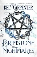 E-Book (epub) Brimstone Nightmares (Damned Magic and Divine Fates: Queen of the Damned, #4) von Kel Carpenter