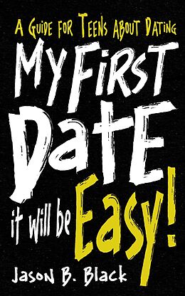 E-Book (epub) My First date, it will be easy! (Jason Black) von Jason Black
