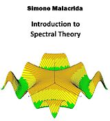 eBook (epub) Introduction to Spectral Theory de Simone Malacrida