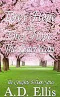 E-Book (epub) Torey Hope & Torey Hope: The Later Years von A. D. Ellis