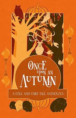 E-Book (epub) Once Upon an Autumn (Once Upon a..., #4) von H. L. Macfarlane, Katherine Shaw, Laila Amado
