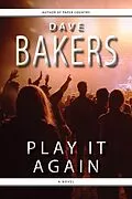 E-Book (epub) Play It Again von Dave Bakers