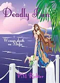 E-Book (epub) Deadly Fun von Pamela M. Richter