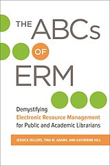 eBook (epub) The ABCs of ERM de Jessica Zellers, Tina M. Adams, Katherine Hill