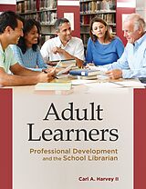 eBook (epub) Adult Learners de Carl A. Harvey Ii