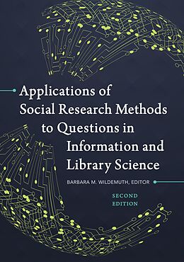 eBook (epub) Applications of Social Research Methods to Questions in Information and Library Science de 