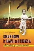 E-Book (epub) Barack Obama in Hawai'i and Indonesia von Dinesh Sharma