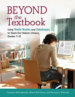 E-Book (epub) Beyond the Textbook von Carianne Bernadowski, Patricia L. Kolencik, Robert Del Greco