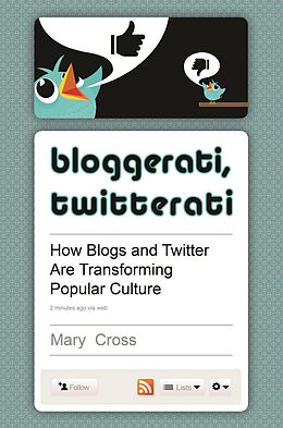 eBook (epub) Bloggerati, Twitterati de Mary Cross