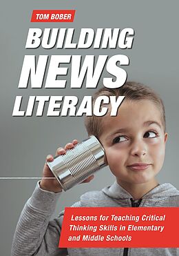 eBook (epub) Building News Literacy de Tom Bober