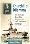 E-Book (epub) Churchill's Dilemma von Graham T. Clews