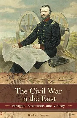 E-Book (epub) The Civil War in the East von Brooks D. Simpson