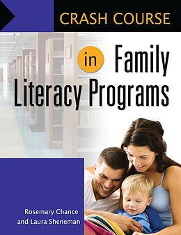 eBook (epub) Crash Course in Family Literacy Programs de Rosemary Chance, Laura Sheneman