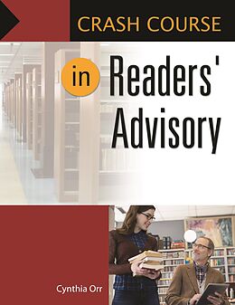 eBook (epub) Crash Course in Readers' Advisory de Cynthia Orr