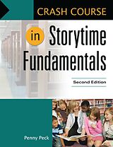 eBook (epub) Crash Course in Storytime Fundamentals de Penny Peck