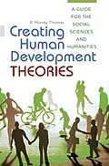 E-Book (epub) Creating Human Development Theories von R. Murray Thomas