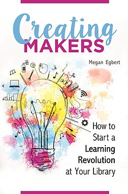 eBook (epub) Creating Makers de Megan Egbert