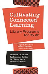 eBook (epub) Cultivating Connected Learning de Megan E. Barrett, Rebecca J. Ranallo