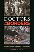 ePUB Doctors at the Borders von Michael C. Lemay