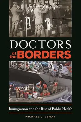 ePUB Doctors at the Borders von Michael C. Lemay
