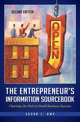 eBook (epub) The Entrepreneur's Information Sourcebook de Susan C. Awe