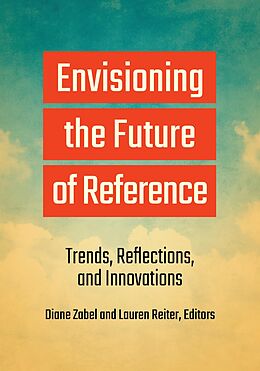 eBook (epub) Envisioning the Future of Reference de 