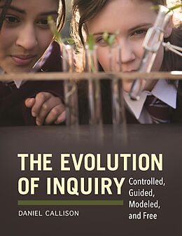 eBook (epub) The Evolution of Inquiry de Daniel Callison