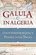 E-Book (epub) Galula in Algeria von Grégor Mathias