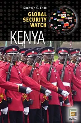 E-Book (epub) Global Security Watch-Kenya von Donovan C. Chau