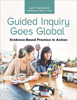 eBook (epub) Guided Inquiry Goes Global de Lee Fitzgerald