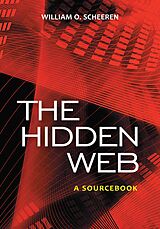 eBook (epub) The Hidden Web de William O. Scheeren