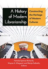 eBook (epub) A History of Modern Librarianship de 