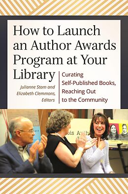 eBook (epub) How to Launch an Author Awards Program at Your Library de 