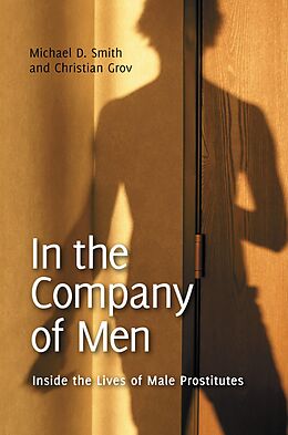 eBook (epub) In the Company of Men de Michael D. Smith, Christian Grov