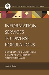 eBook (epub) Information Services to Diverse Populations de Nicole A. Cooke