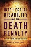 E-Book (epub) Intellectual Disability and the Death Penalty von Marc J. Tassé, John H. Blume JD Mar