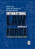 E-Book (epub) International Law and the Use of Force von Shirley V. Scott, Anthony John Billingsley, Christopher Michaelsen
