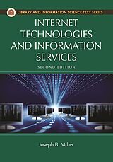 eBook (epub) Internet Technologies and Information Services de Joseph B. Miller