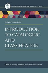 eBook (epub) Introduction to Cataloging and Classification de Daniel N. Joudrey, Arlene G. Taylor, David P. Miller