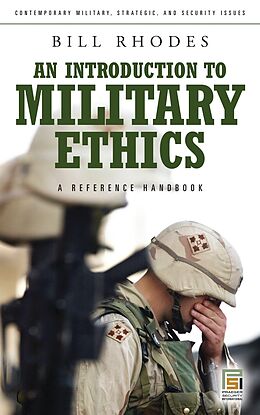 eBook (epub) An Introduction to Military Ethics de Bill Rhodes