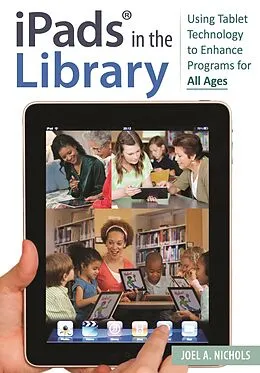 E-Book (epub) iPads® in the Library von Joel A. Nichols