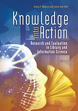 eBook (epub) Knowledge into Action de Danny P. Wallace, Connie J. van Fleet