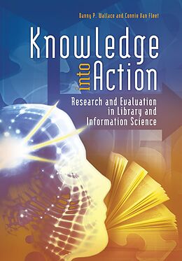 eBook (epub) Knowledge into Action de Danny P. Wallace, Connie J. van Fleet