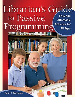 eBook (epub) Librarian's Guide to Passive Programming de Emily T. Wichman