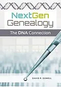 E-Book (epub) NextGen Genealogy von David R. Dowell Ph. D.