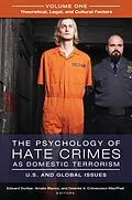 E-Book (epub) The Psychology of Hate Crimes as Domestic Terrorism von 