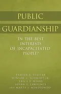 E-Book (epub) Public Guardianship von Pamela B. Teaster, Winsor C. Schmidt Jr., Susan A. Lawrence Ph. D.