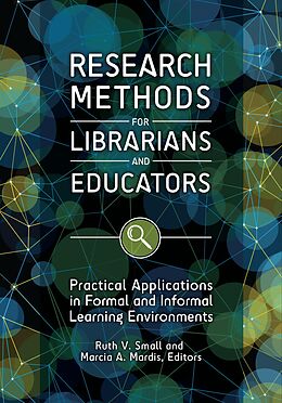 eBook (epub) Research Methods for Librarians and Educators de 